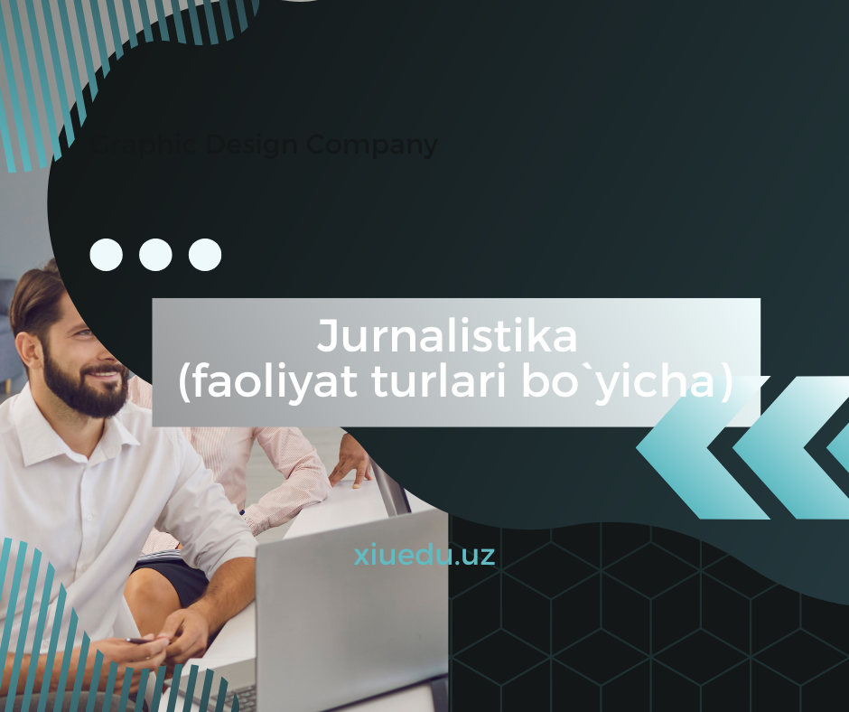 Jurnalistika (faoliyat turlari bo`yicha)