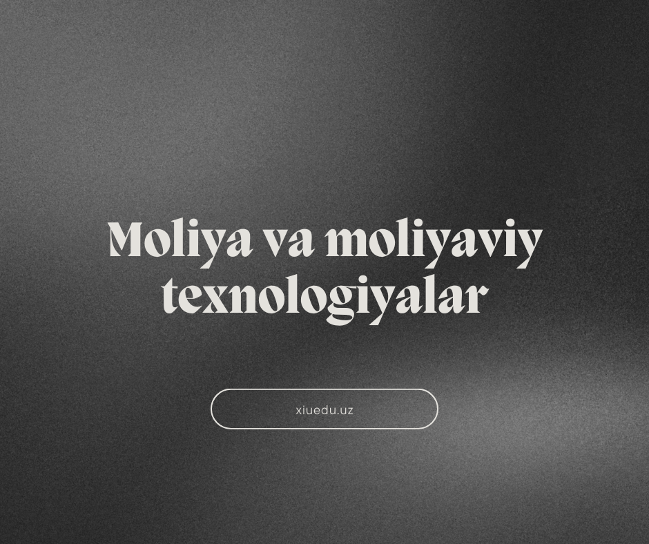 Moliya va moliyaviy texnologiyalar.png